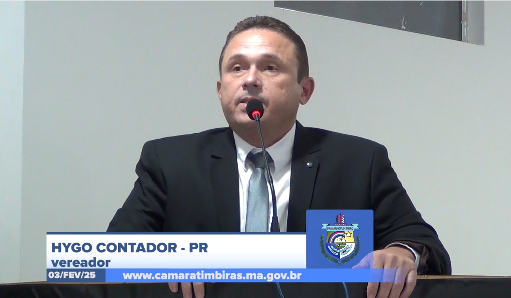 03/02: Vereador Hygo Contador defende transparência e pede atualização do portal da transparência em Timbiras