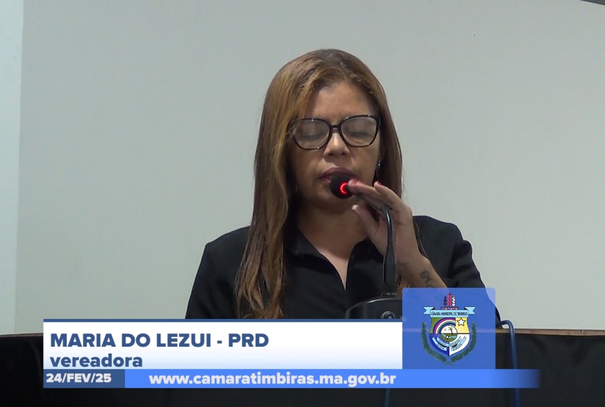 24/02: Vereadora Maria do Lezui solicita melhorias na sinalização de trânsito em Timbiras